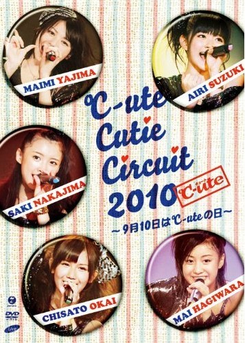 ℃-ute Cutie Circuit 2010~9月10日は℃-uteの日~