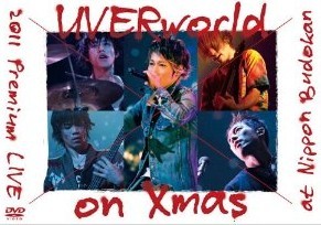 [DVD] UVERworld 2011 Premium LIVE on Xmas