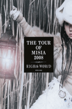 [DVD] THE TOUR OF MISIA 2008 EIGHTH WORLD 